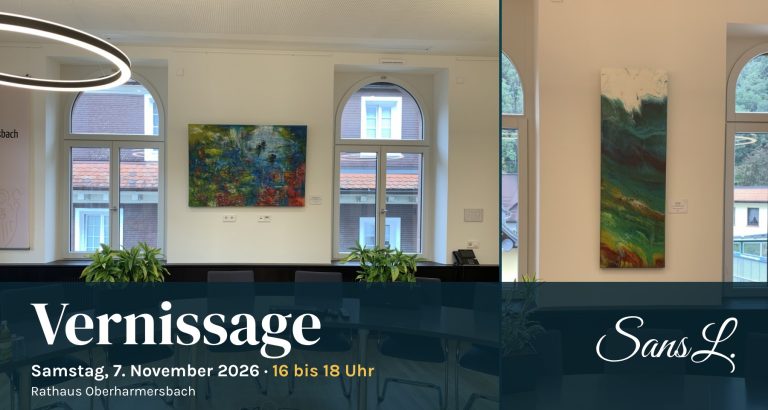Einladung zur Vernissage von Sanslart - Sandra Lederer - am Samstag, 7. November 2026, 16 bis 18 Uhr, im Rathaus in Oberharmersbach, Dorf 30. Eintritt frei.